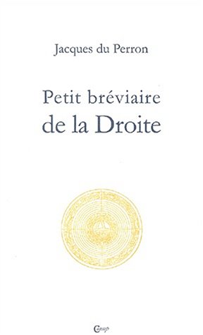 Petit bréviaire de la droite