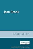 Jean Renoir (French Film Directors Series) by