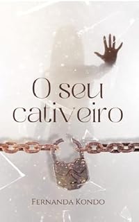Livro O Seu Cativeiro