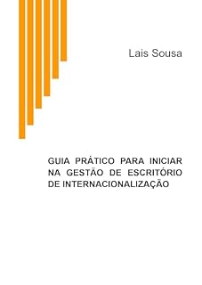 Livro Guia prático para iniciar na gestão de escritório de internacionalização