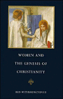 Women and the Genesis of Christianity, Witherington, Ben, III, 0521364973