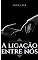 Livro A ligação entre nós