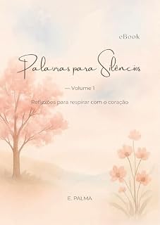 Livro Palavras para Silêncios – Volume 1