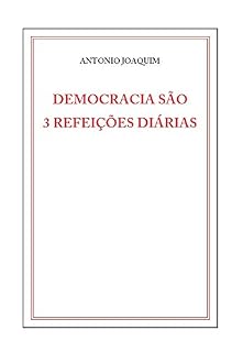 Livro Democracia são 3 refeições diárias
