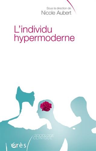 L' individu hypermoderne