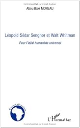 Léopold Sédar Senghor et Walt Whitman