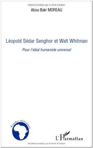Léopold Sédar Senghor et Walt Whitman