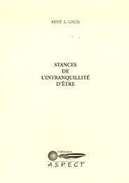 Stances de l'intranquillité d'être