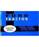 1955 1960 FORD TRACTOR 2000 3000 4000 5000 Owners Manual