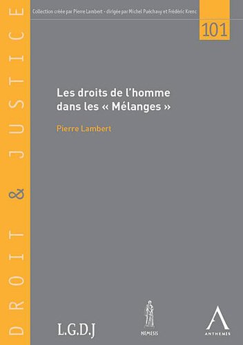 Les  droits de l'homme dans les mélanges