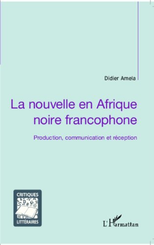 La  nouvelle en Afrique noire francophone