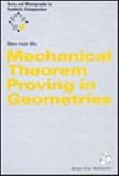 Mechanical Theorem Proving in Geometries : Basic Principles, Wu, Wen-ts Un, 0387825061