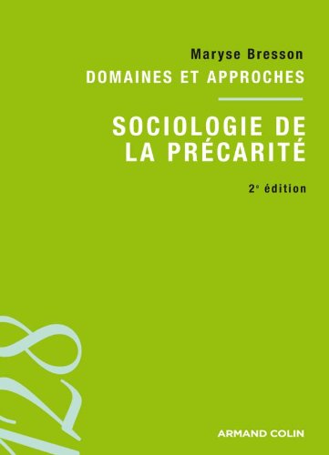 Sociologie de la précarité: Domaines et approches by (Paperback)