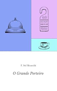 Livro O Grande Porteiro