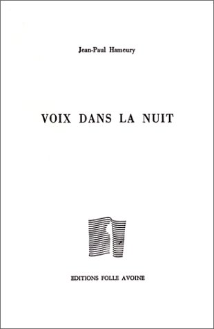 Voix dans la nuit