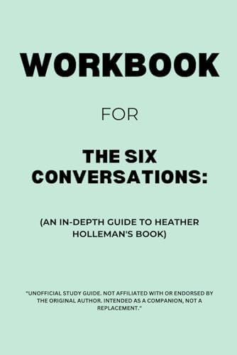 The Six Conversations: Pathways to Connecting in an Age of