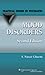 Mood Disorders: A Practical Guide (Practical Guides in Psychiatry)