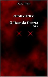 Livro CRÔNICAS ÉPICAS: O Deus Da Guerra