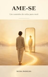 Livro AME-SE: Um caminho de volta para você