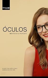 Livro Óculos, Identidade e Propósito: Alinhe sua visão com a essência do seu ser.