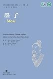 Mozi (Collection of Critical Biographies of Chinese Thinkers) by 