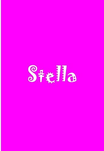 Stella - Bright Pink Notebook / Journal / Blank Lined Pages / Soft Matte: An Ethi Pike Collectible Paperback – December 3, 2016