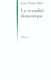 La  sexualité domestique