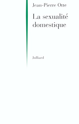 La  sexualité domestique