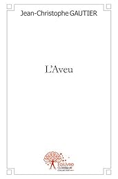L' aveu