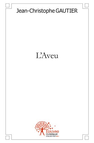 L' aveu