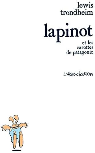 Download Les formidables aventures de Lapinot : Les carottes de Patagonie PDF