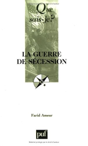La  guerre de Sécession