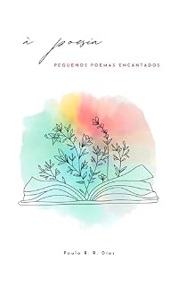 Livro À poesia: pequenos poemas encantados