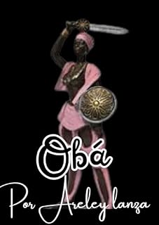 Livro Obá: Orixa