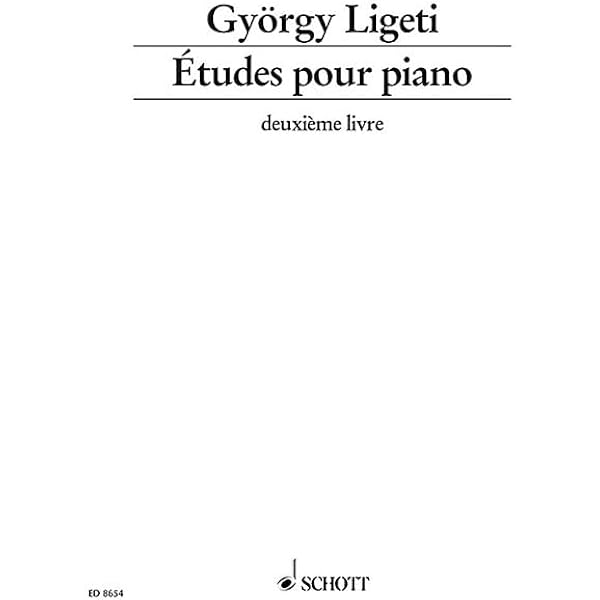 Partition Piano 4 Mains SCHOTT LIGETI - 5 Pièces Classiques - Niveau Avancé