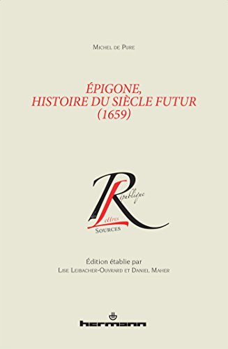 Épigone, histoire du siècle futur