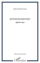 Revenir pour revivre !