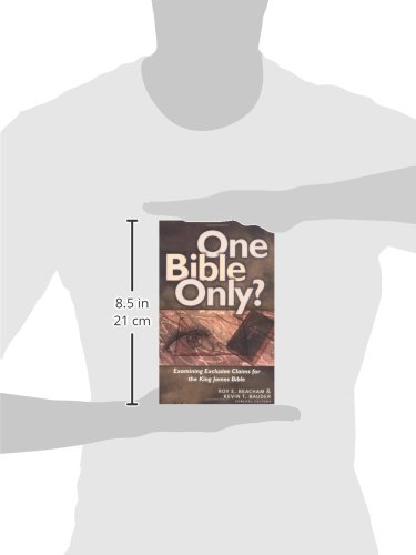 One Bible Only?: Examining Exclusive Claims for the King James Bible - //medicalbooks.filipinodoctors.org