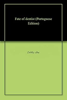 Livro Fate of dentist