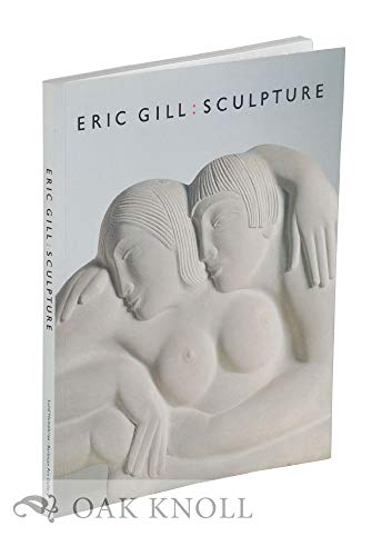 BEST Eric Gill: Sculpture<br />[Z.I.P]