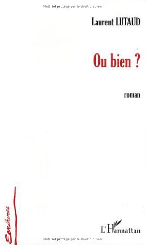 Ou bien ?