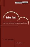 Saint Paul: The Foundation of Universalism (Cultural Memory in the Present)