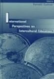 International Perspectives on Intercultural Education, , 0805827455