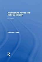 Architecture; Power and National Identity