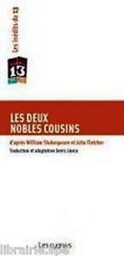 Les  deux nobles cousins
