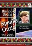 Bishop Spong Speaks Out: Sept. 11 and Death of God, the Father / the Bishop & the Cosmologist (Ideas by 