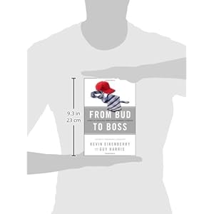 From Bud to Boss: Secrets to a Successful Transition to Remarkable Leadership