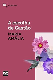 Livro A escolha de Gastão (MiniPops)