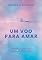 Livro Um voo para amar