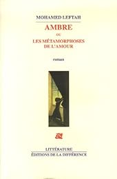 Ambre ou Les métamorphoses de l'amour